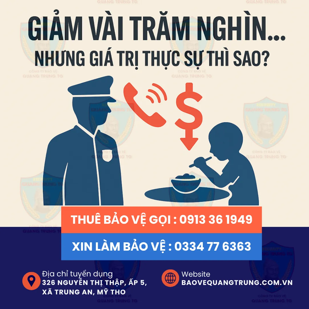 BẢO VỆ MỸ THO – ĐỪNG CHỌN GIÁ RẺ, HÃY CHỌN GIÁ TRỊ THỰC